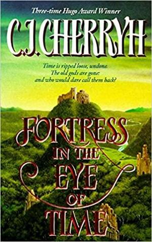 Fortress in the Eye of Time by C.J. Cherryh