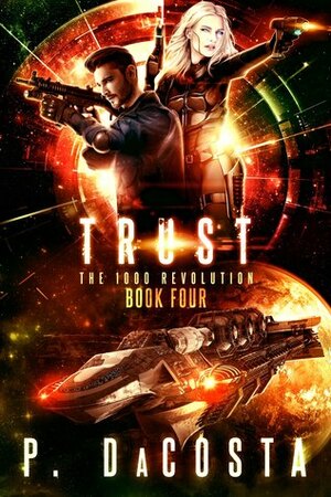 Trust by Pippa DaCosta