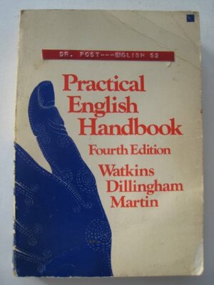 Practical English handbook by Floyd C. Watkins