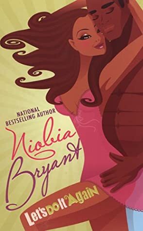 Let's Do It Again by Niobia Bryant