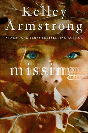 Missing by Kelley Armstrong