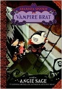 Vampire Brat by Angie Sage, Jimmy Pickering