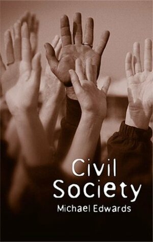 Civil Society by Michael Edwards