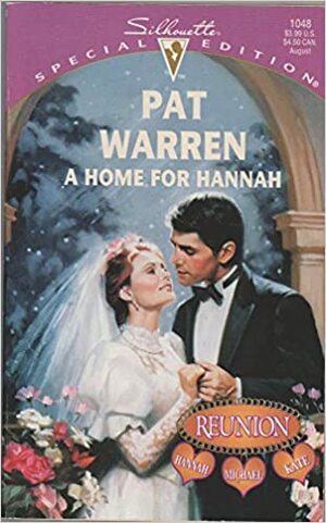 A Home for Hannah by Pat Warren