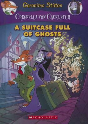 Suitcase Full of Ghosts by Geronimo Stilton