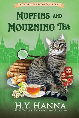Muffins and Mourning Tea (LARGE PRINT): The Oxford Tearoom Mysteries - Book 5 by H. y. Hanna