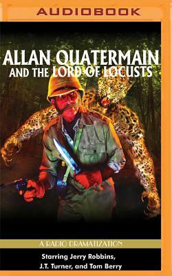 Allan Quatermain and the Lord of Locusts by Clay Griffith, Susan Griffith