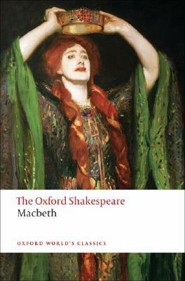 The Tragedy of Macbeth by William Shakespeare