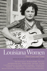 Louisiana Women: Their Lives and Times by Janet Allured, Judith F. Gentry