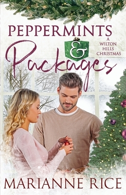 Peppermints & Packages by Marianne Rice