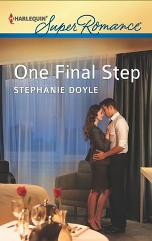 One Final Step by Stephanie Doyle