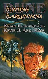 Hunting Harkonnens by Kevin J. Anderson, Brian Herbert