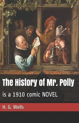 The History of Mr Polly Illustrated by H.G. Wells