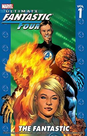 Ultimate Fantastic Four, Volume 1: The Fantastic by Adam Kubert, Brian Michael Bendis, Mark Millar