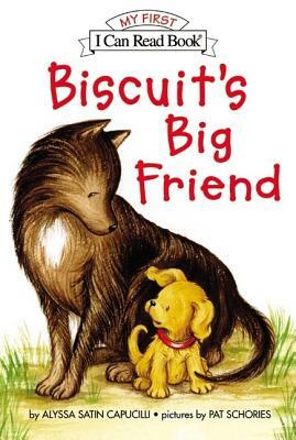 Biscuit's Big Friend by Alyssa Satin Capucilli