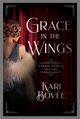 Grace in the Wings by Kari Bovee