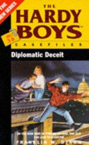 Diplomatic Deceit by Franklin W. Dixon