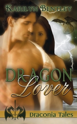 Dragon Lover by Karilyn Bentley