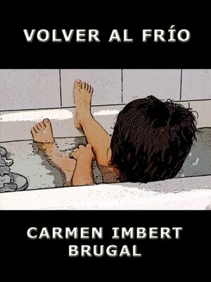 Novela : Volver al Frío by Carmen Imbert Brugal