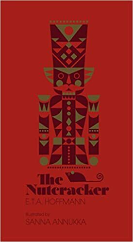 The Nutcracker by E.T.A. Hoffmann