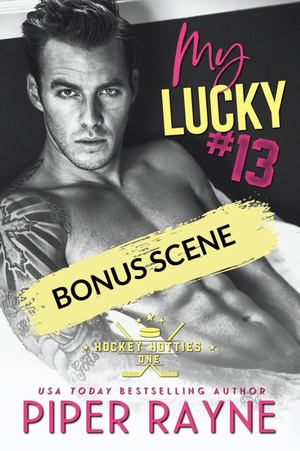 My Lucky #13 - Bonus Scene by Piper Rayne
