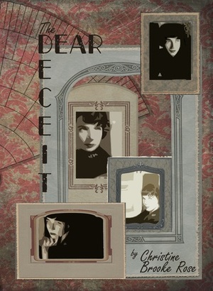 The Dear Deceit by Joseph Andrew Darlington, Christine Brooke-Rose