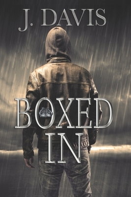 Boxed In by J. Davis