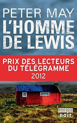 L'homme de Lewis by Peter May