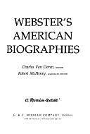 Webster's American Biographies by Charles Van Doren, Charles Van Doren, Robert McHenry