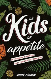 De Kids of Appetite by David Arnold