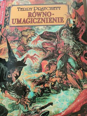 Równoumagicznienie by Terry Pratchett