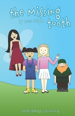 The Missing Tooth by Luna Knight