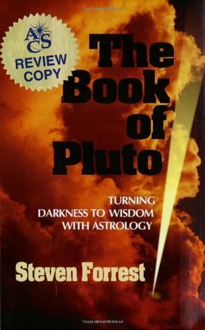 The Book of Pluto by Steven Forrest