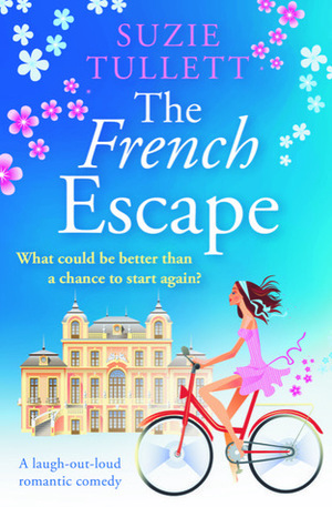 The French Escape by Suzie Tullett