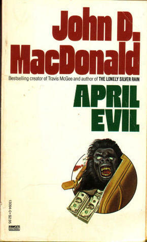 April Evil by John D. MacDonald