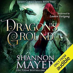 Dragon's Ground by Shannon Mayer