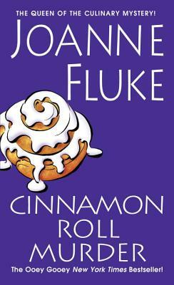 Cinnamon Roll Murder by Joanne Fluke