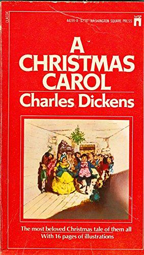 A Christmas Carol by Charles Dickens