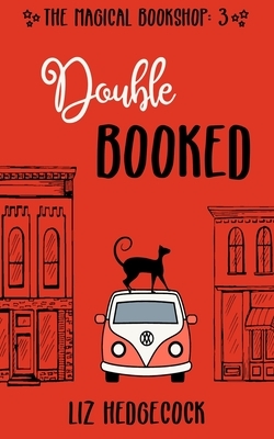 Double Booked by Liz Hedgecock