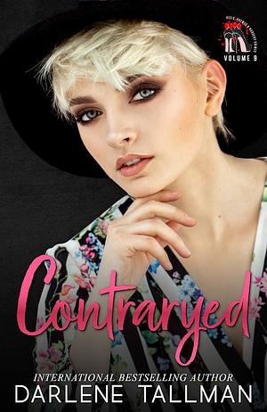 Contraryed by Darlene Tallman, Darlene Tallman