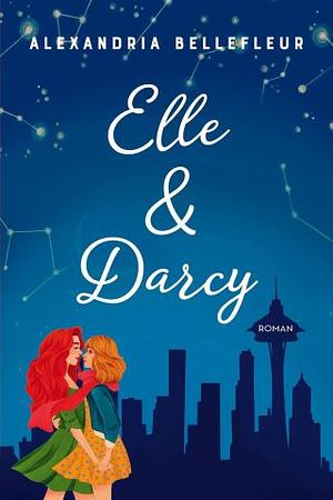 Elle & Darcy by Alexandria Bellefleur