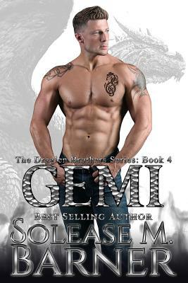 The Draglen Brothers - GEMI by Solease M. Barner