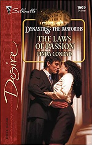 The Laws of Passion by Linda Conrad