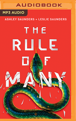 The Rule of Many by Leslie Saunders, Ashley Saunders