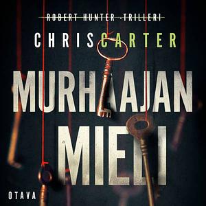 Murhaajan mieli by Chris Carter