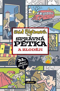 Pětka a zloději by Enid Blyton