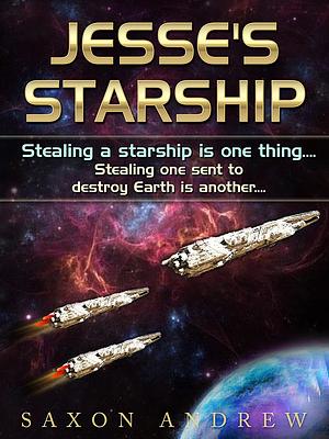 Jesse's Starship by Saxon Andrew