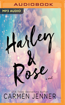 Harley & Rose by Carmen Jenner