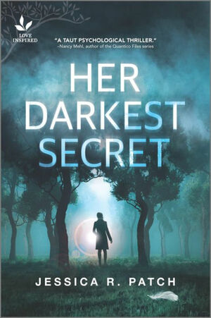 Her Darkest Secret by Jessica R. Patch