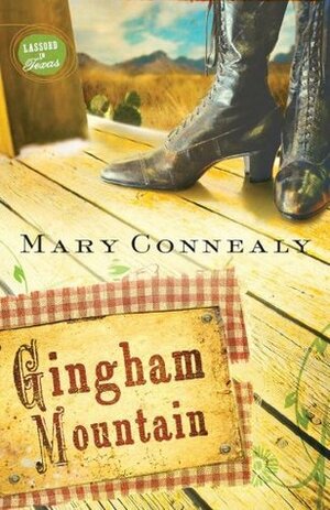 Gingham Mountain by Mary Connealy